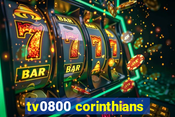 tv0800 corinthians